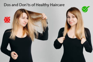 Dos and Don'ts of Healthy Haircare